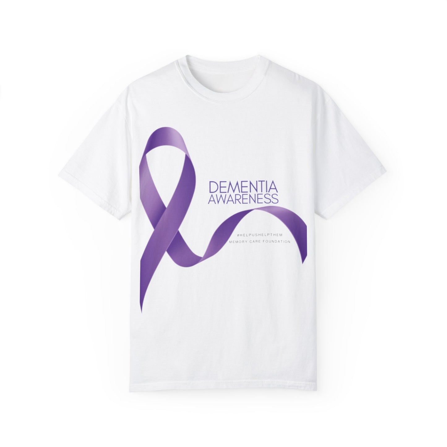 Dementia Awareness Garment-Dyed T-shirt